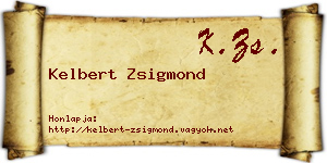 Kelbert Zsigmond névjegykártya